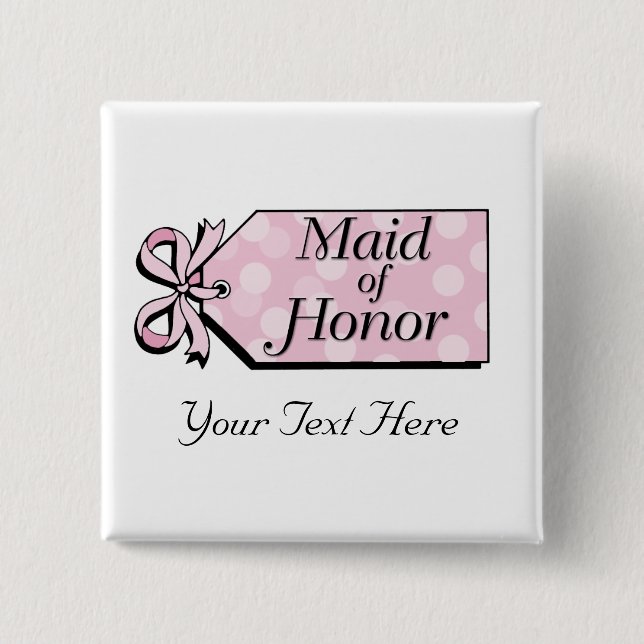 Maid of Honour 2 Inch Square Button (Front)