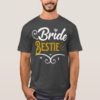 Maid of Honour Bride Bestie Bridal Shower Gifts T-Shirt