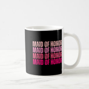 Maid Of Honour Bride Squad I Do Crew Pink Bachelor Coffee Mug