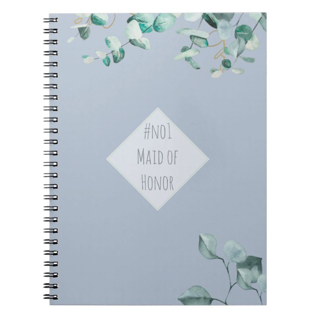 Maid of Honour Dusty Blue Eucalyptus Personalized Notebook (Front)
