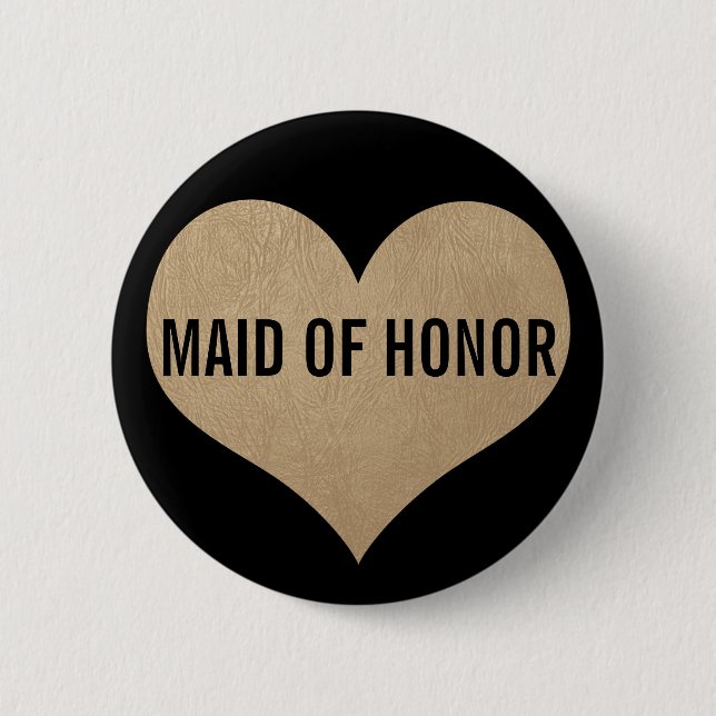 Maid of Honour Leather Texture Gold Heart 2 Inch Round Button (Front)