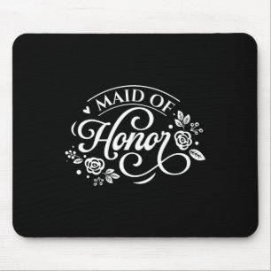 Maid Of Honour  Mouse Pad