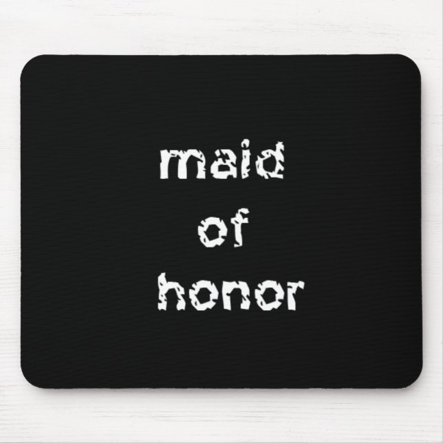 Maid of Honour Mouse Pad (Front)