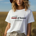 Maid of Honour Personalized Bestie Bridal Party T-Shirt<br><div class="desc">Make your bestie feel extra special as the maid of honour with this personalized t-shirt. Great for bachelorette parties,  bridal showers,  and wedding events.  Find matching shirts for the bride and bridesmaids in our collection to rock this style with your besties!</div>