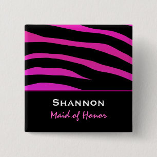 Maid of Honour Pink and Black Zebra Print Z012 2 Inch Square Button