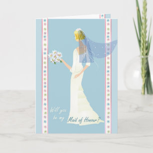 Maid of Honour Request - in blue. Invitation