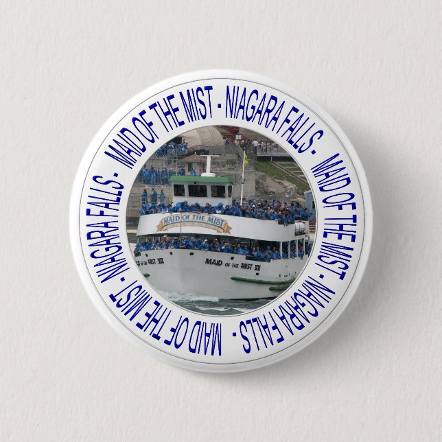 Maid of the mist - Niagara Falls 2 Inch Round Button (Front)