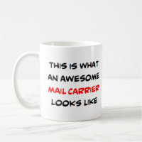 mail carrier, awesome