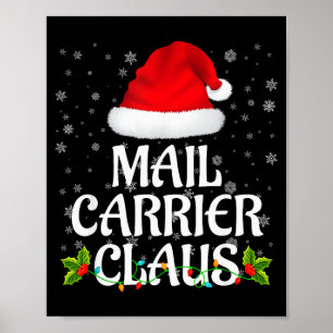 Mail Carrier Claus Christmas Lights Pajama Family Poster