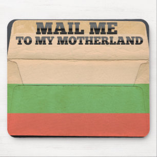 Mail me to Bulgaria Mouse Pad