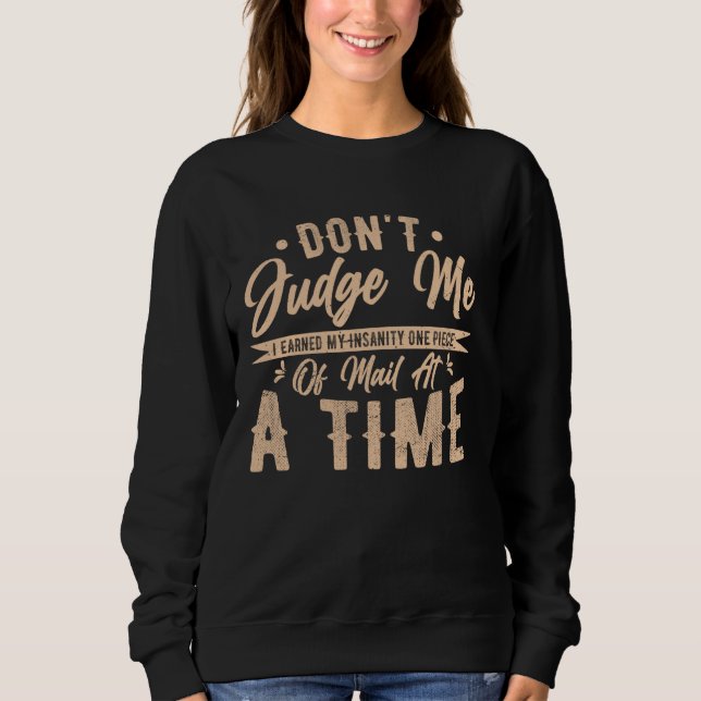 Mailman Postal Worker Office Us Postal Service Sweatshirt (Front)