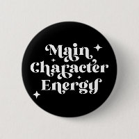 Main Character Energy