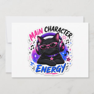 Main Character Energy Black Cat Sticker Invitation