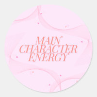 Main Character Energy
