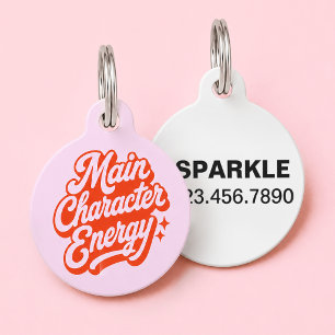 Main Character Energy Funny Retro Custom Dog Cat Pet Tag
