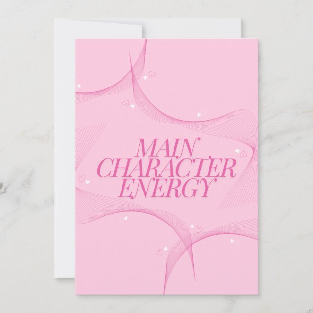 Main Character Energy Pink Quote Invitation (Front)