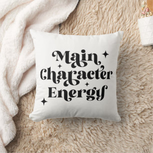 Main Character Energy Throw Pillow