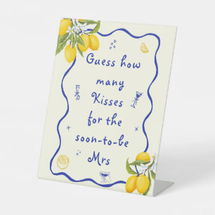 Main Squeeze Bridal Shower Guess How Many Kisses Pedestal Sign