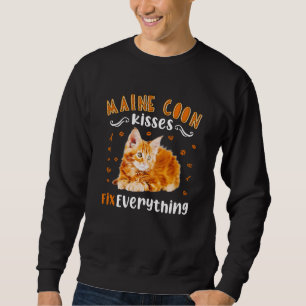 Maine Coon Kisses Fix Everything, Cute Maine Coon  Sweatshirt