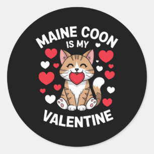 Maine Coon Valentine Adorable Cat Design Mom Kitty Classic Round Sticker