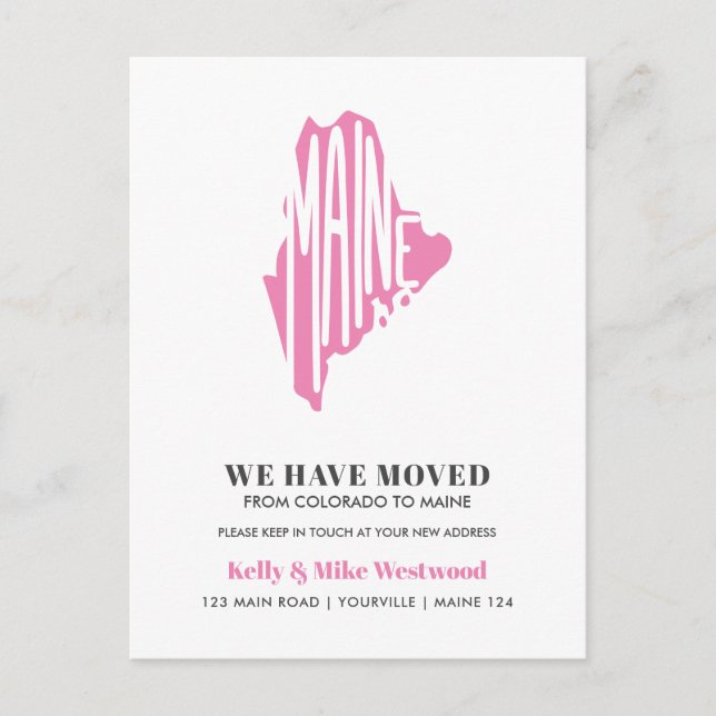 MAINE We've moved New address New Home  Postcard (Front)