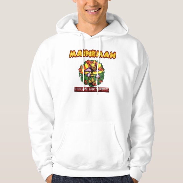 Maineman high hopes hoodie (Front)