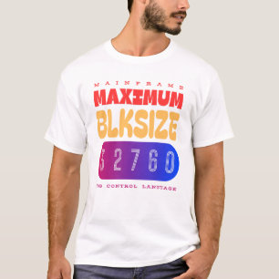 Mainframe Job Control Language (JCL) Maximum Block T-Shirt