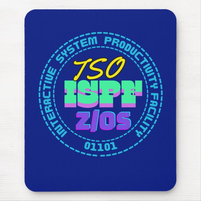 Mainframe TSO-ISPF Interactive System Mouse Pad (Front)