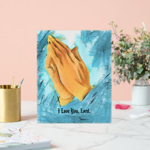 Mains en prière, Je t'aime, Seigneur,