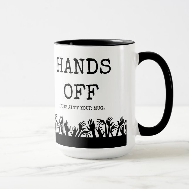 Mains outre de ma tasse ! (Droite)