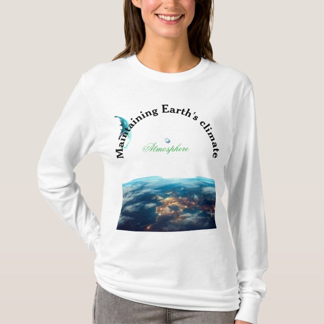 maintaining Earth's climate T-Shirt (Front)