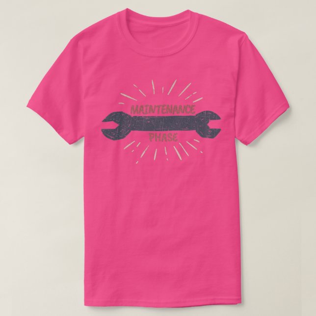 Maintenance Phase2 T-Shirt (Design Front)
