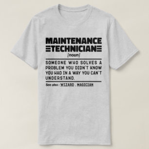 Maintenance Technician Noun Handyman Specialist  T-Shirt