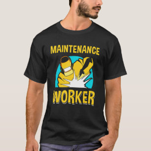 Maintenance Worker Job Maintenance Man Technician  T-Shirt