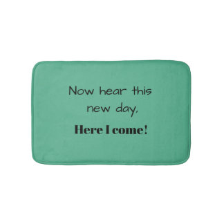 Maintenant entendez ceci - tapis de bain