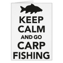 "Maintenez calme et allez carte de pêche de carpe"