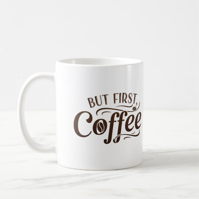 Mais Premier café drôle Mug (Gauche)