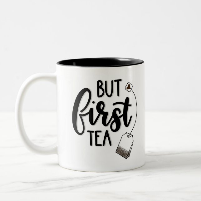 Mais première tasse de thé (Gauche)