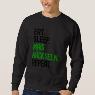 Maize Shredding Maize Harvest Tractor Corn Shredd Sweatshirt