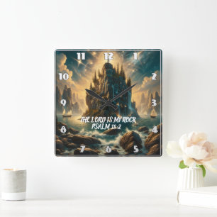 Majestic Castle Rising THE LORD IS MY ROCK Square Wall Clock