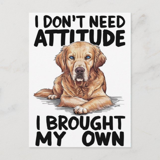 Majestic Dog With Defiant Message  Postcard (Front)