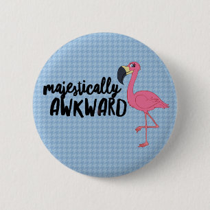 Majestically Awkward Flamingo Button