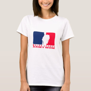 Major League Army Mom T-Shirt