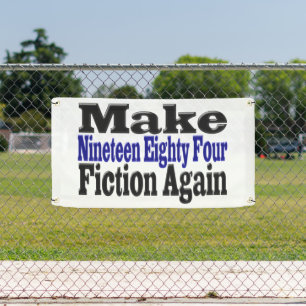 Make 1984 Fiction Again Banner