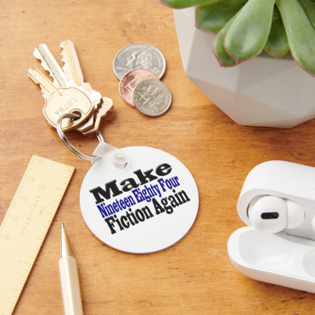 Make 1984 Fiction Again Keychain (Desk)