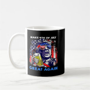 Make 4th Of July Great Again Funny Trump Men Drink Coffee Mug