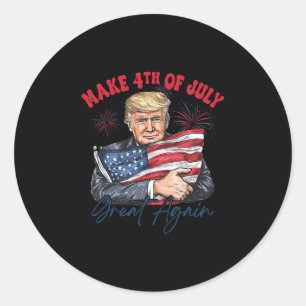 Make 4th Of July Great Again Funny Trump Patriotic Classic Round Sticker