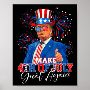 Make 4th Of July Great Again Patriotic Firework Do Poster