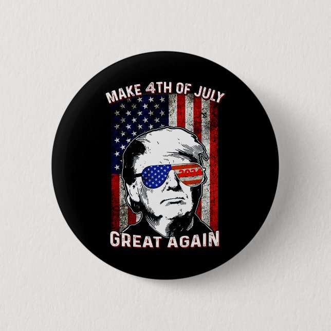 Make 4th Of July Great Again Trump  2 Inch Round Button (Front)