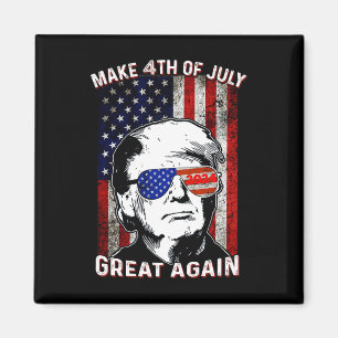 Make 4th Of July Great Again Trump Magnet